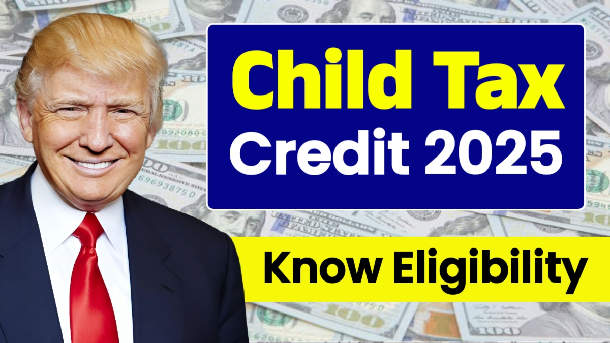 Child Tax Credit 2025 Update